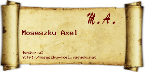 Moseszku Axel névjegykártya